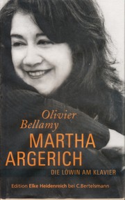 Cover of: Martha Argerich. Die Löwin am Klavier