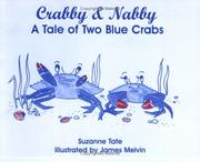 Cover of: Crabby & Nabby: a tale of two blue crabs
