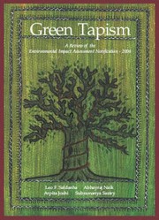 Cover of: Green Tapism: A review of Environmental Impact Assessment Notification - 2006