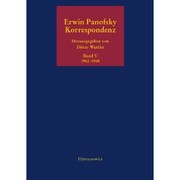 Cover of: Erwin Panofsky Korrespondenz 1910-1968 Eine kommentierte Auswahl in fünf Bänden by 