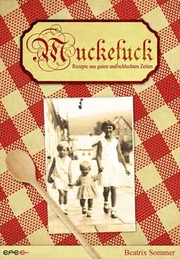 Cover of: Muckefuck - Kochbuch by 