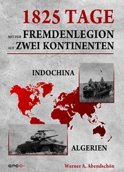 Cover of: 1825 Tage - Mit der Fremdenlegion auf zwei Kontinenten by 