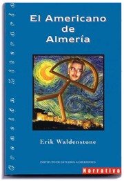Cover of: El Americano de Almería: pseudonym for Kirk W. Wangensteen