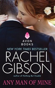 Any man of mine by Rachel Gibson
