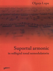 Cover of: Suportul armonic în solfegiul tonal nemodulatoriu