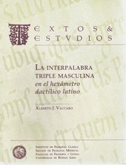 Cover of: La interpalabra triple masculina en el hexámetro dactílico by 
