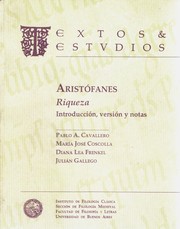 Cover of: Riqueza by Introducción, versión, notas por Pablo Cavallero; apéndices de Diana Frenkel, María José Coscolla y Julián Gallego