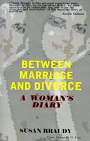 Between marriage and divorce by Susan Braudy