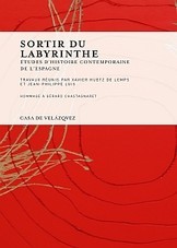 Cover of: Sortir du labyrinthe: Études d'histoire contemporaine de l'Espagne