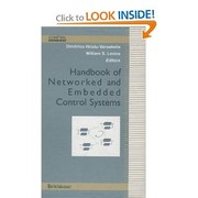 Cover of: Handbook of Networked and Embedded Control Systems (Control Engineering)