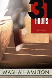Cover of: 31 hours by Masha Hamilton