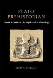 Cover of: Plato prehistorian by Mary Settegast