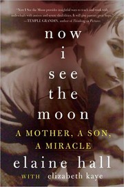 Now I see the moon by Elaine Hall