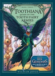 Cover of: Toothiana, Queen of the Tooth Fairy Armies