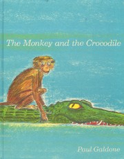 Cover of: The monkey and the crocodile by Jean Little