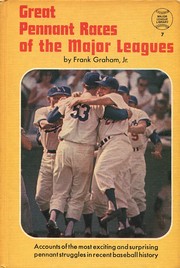 Cover of: Great Pennant Races of the Major Leagues by 