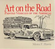 Cover of: Art on the road by Moira F. Harris