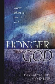 Cover of: Honger naar God: Het motief om te vasten