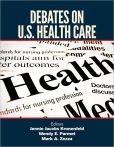 Cover of: Debates on U.S. Health Care 