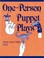 Cover of: One-person puppet plays