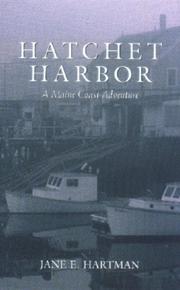 Cover of: Hatchet Harbor: A Maine Coast Adventure
