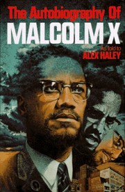 Cover of: Autobiography of Malcolm X by Alex Haley, Malcolm X, Alex Haley