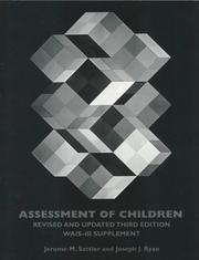 Cover of: Assessment of Children by Jerome M. Sattler, Joseph J. Ryan