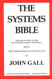 Cover of: The systems bible by John Gall