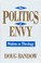 Cover of: The politics of envy