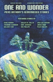 Cover of: One and Wonder: Piers Anthony's Remembered Stories