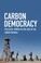 Cover of: Carbon democracy