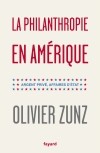 Cover of: La philanthropie en Amérique.: Argent privé, affaires d’État.