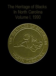 Cover of: The Heritage of Blacks in North Carolina