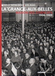 Cover of: La Grange-aux-Belles: maison des syndicats, 1906-1989