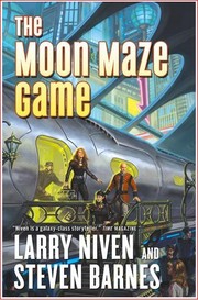The moon maze game by Larry Niven, Steven Barnes, Stefan Rudnicki