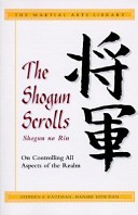 Cover of: The Shogun Scrolls: On Controlling All Aspects of the Realm (Martial Arts Library)