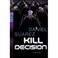Cover of: Kill Desicion
