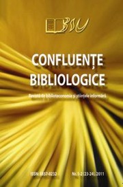 Cover of: Confluenţe bibliologice : Rev. de biblioteconomie şi ştiinţele informării. Nr.1-2