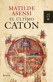 Cover of: El último Catón by Matilde Asensi