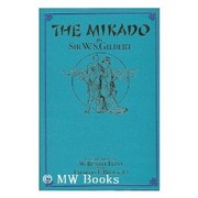 Cover of: Mikado by W. S. Gilbert
