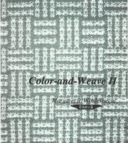 Cover of: Color-and-weave II by Margaret B. Windeknecht