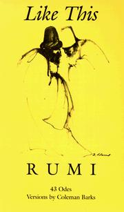 Cover of: Like this: Rumi ; versions by Coleman Barks.