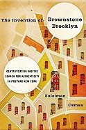 The invention of brownstone Brooklyn by Suleiman Osman