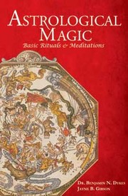 Cover of: Astrological Magic: Basic Rituals & Meditations
