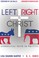 Cover of: Left, Right and Christ