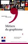 Cover of: Métiers du graphisme by 