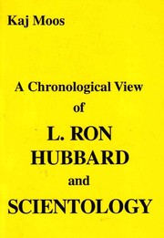 Cover of: A Chronological View of L. Ron Hubbard and Scientology