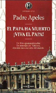 Cover of: El Papa ha muerto, ¡Viva el Papa!