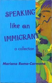 Cover of: Speaking like an immigrant: a collection
