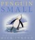 Cover of: Penguin Small
